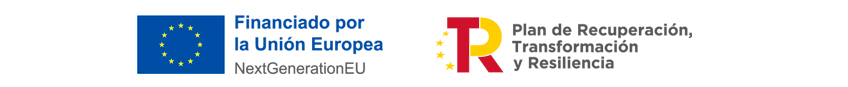 Financiado por la Unión Europea – NextGenerationEU. Plan de Recuperación, Transformación y Resiliencia.